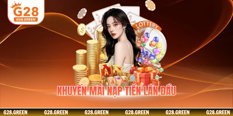 Khuyến mãi nạp tiền lần đầu