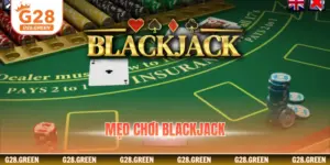 Mẹo chơi blackjack